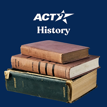 ACT 2 History Class.