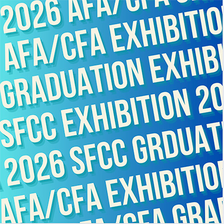 2026 AFA/CFA Graduating Student Exhibition logo