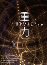 Gravity Revealed poster